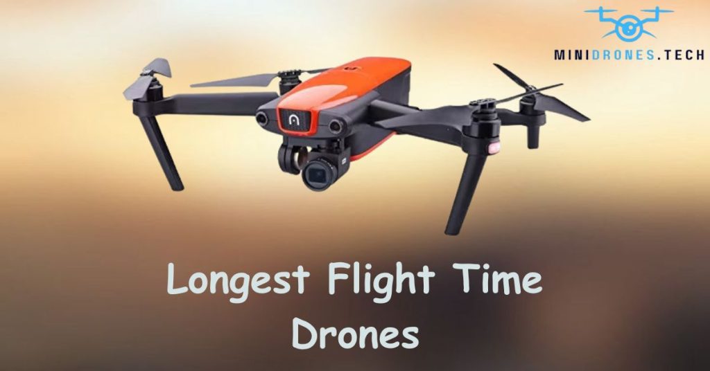 Longest Flight Time Drones